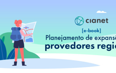 [E-book] Planejamento de expansão para provedores regionais